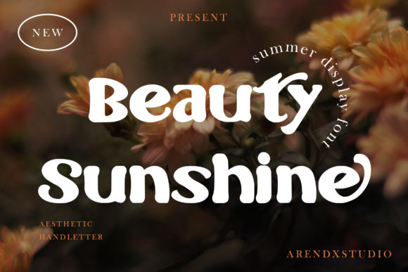 Beauty Sunshine: A Unique Display Font for Editorial Design