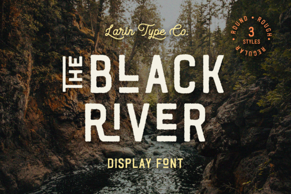 Black River: A Cool and Vintage Styled Display Font