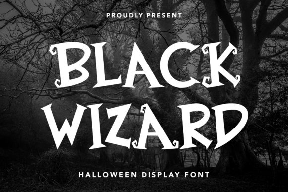 Black Wizard: The Perfect Font for Spooky and Crafty Campaigns