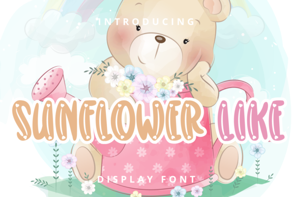 Boost Your Campaign with Sunflower Like, the Playful Display Font