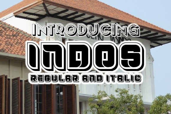 Indos: A Cool and Trendy Display Font for Creative Campaigns