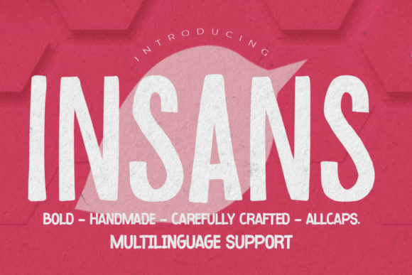 Insans: A Bold Font for Memorable Branding