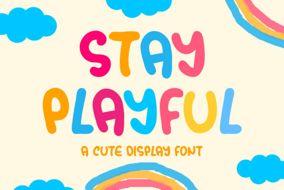 Stay Playful: A Font for Engaging and Colorful Campaigns