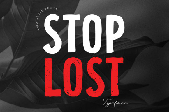 Stop Lost: A Bold Display Font for Creative Makers